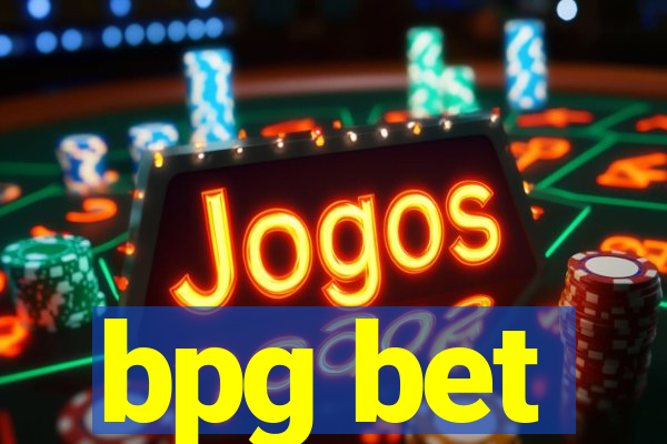 bpg bet